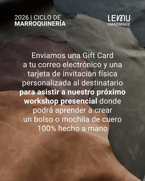 Gift Card LEMU: Regala un Workshop de Cuero y Marroquinería