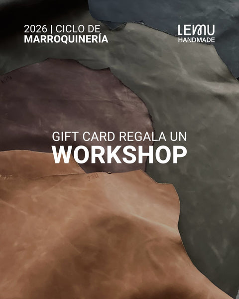 Gift Card LEMU: Regala un Workshop de Cuero y Marroquinería
